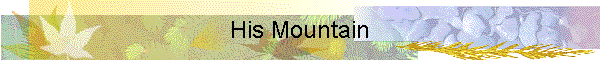 His Mountain